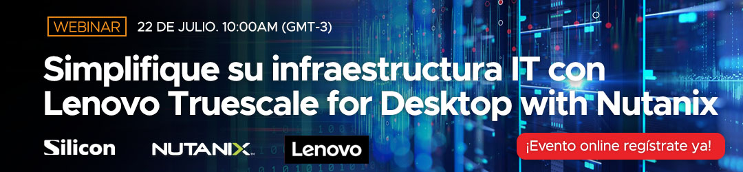 Simplifique su infraestructura IT con Lenovo Truescale for Desktop with Nutanix